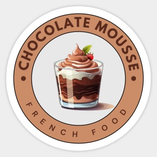 Chocolate mousse | French cuisine | Traditional Food Sticker